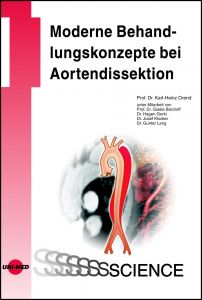 Moderne Behandlungskonzepte bei Aortendissektion