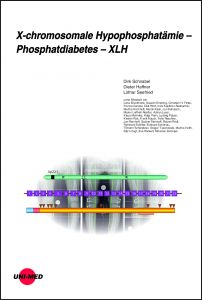 X-chromosomale Hypophosphatämie - Phosphatdiabetes - XLH