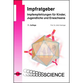 Impfratgeber - Impfempfehlungen für Kinder, Jugendliche und Erwachsene